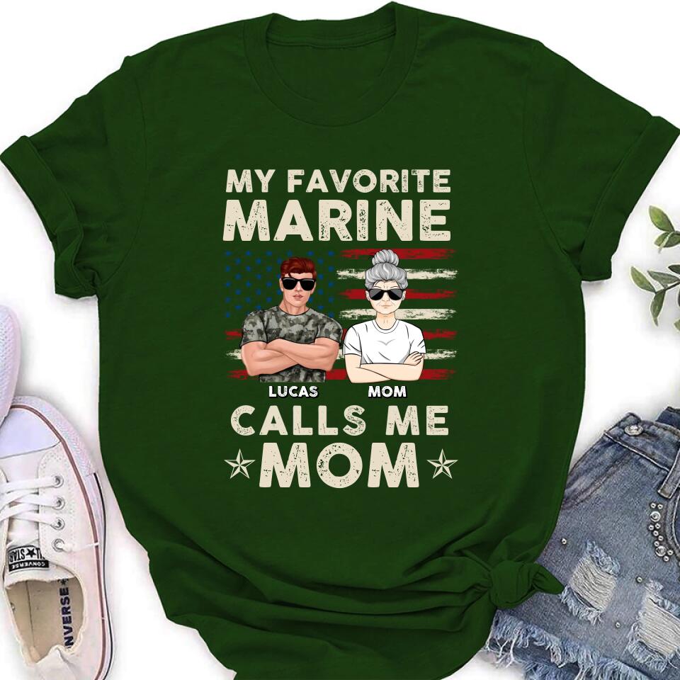My Favorite Marine Calls Me Mom — Personalized T-Shirt