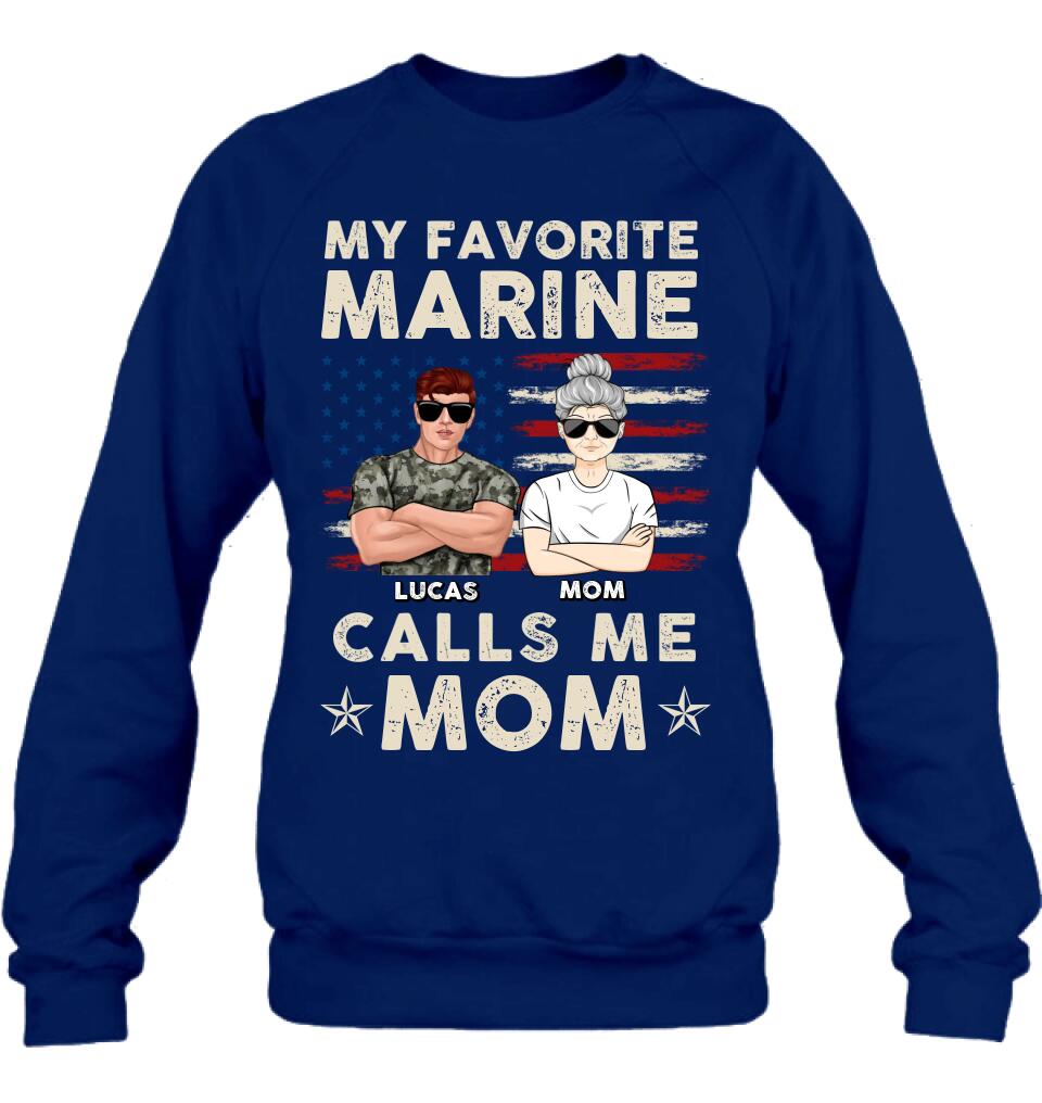 My Favorite Marine Calls Me Mom — Personalized T-Shirt